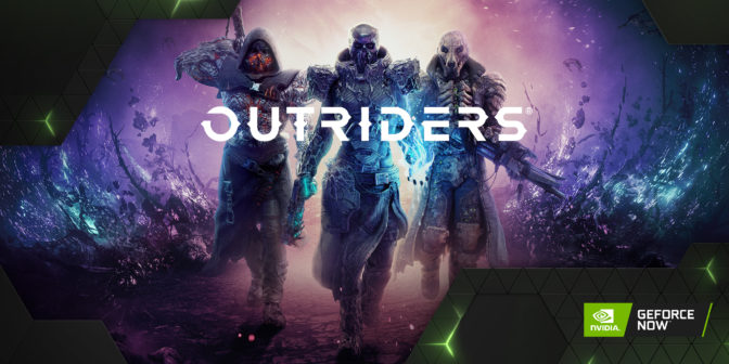 Outriders on GeForce NOW
