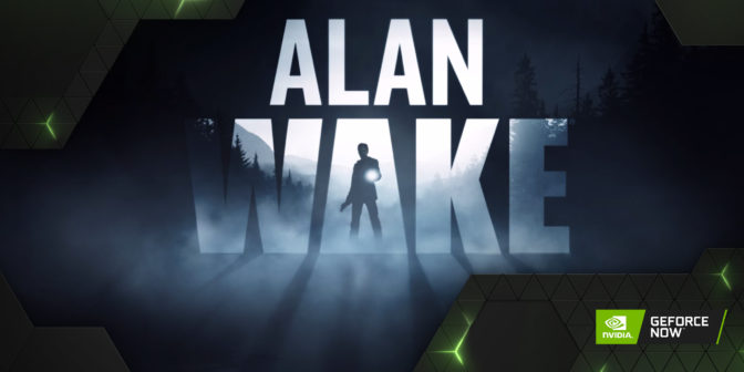 Alan Wake on GeForce NOW
