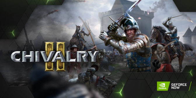 Chivalry 2 on GeForce NOW