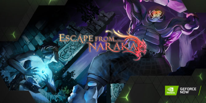 Escape from Naraka on GeForce NOW