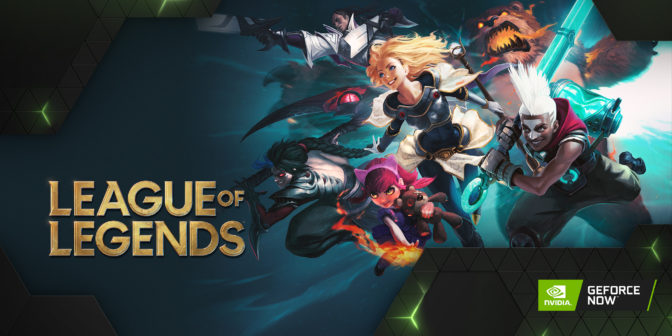 League of Legends on GeForce NOW