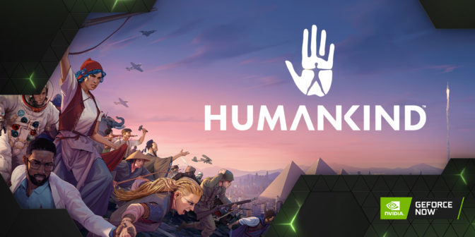 HUMANKIND on GeForce NOW