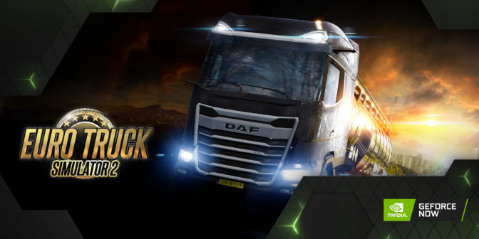 Euro Truck Simulator 2 on GeForce NOW