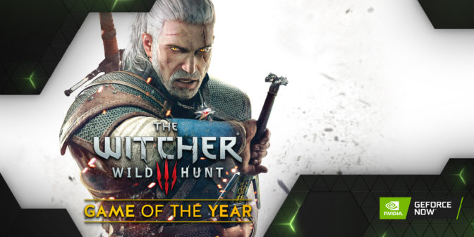 The Witcher 3: Wild Hunt GOTY on GeForce NOW