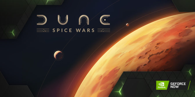 GeForce NOW'da Dune Spice Wars