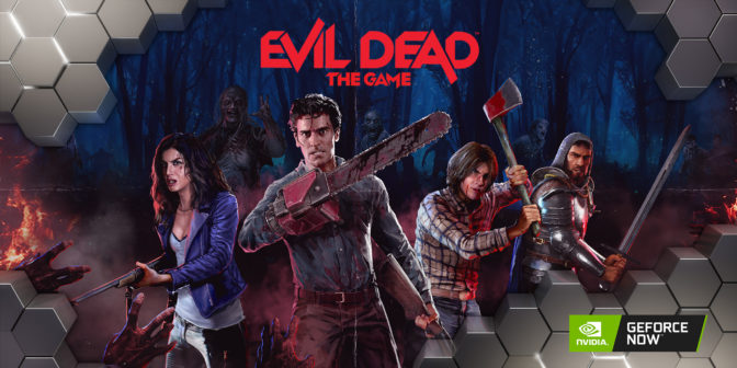Evil Dead: Now the game in GeForce