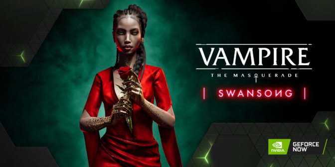 Vampire The Masquerade Swansong on GeForce NOW
