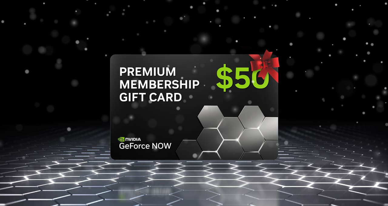 Give the Gift of Gaming With GeForce NOW Gift Cards