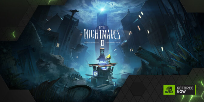 Little Nightmares 2 on GeForce NOW