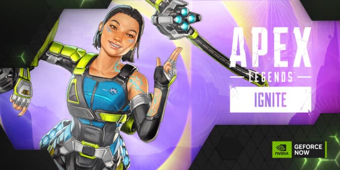 Apex Legends: Ignite on GeForce NOW