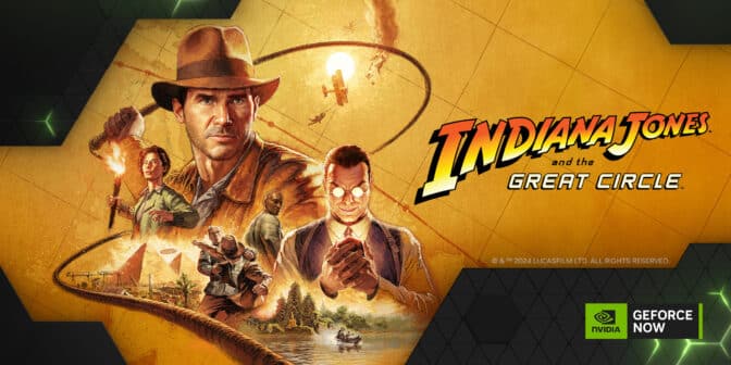 Indiana Jones and the Great Circle is coming soon to GeForce NOW