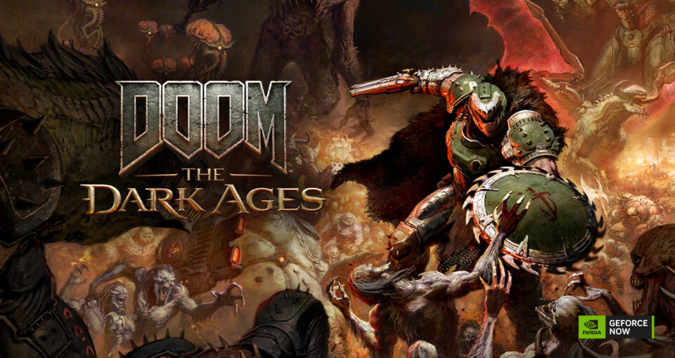 DOOM: The Dark Ages on GeForce NOW