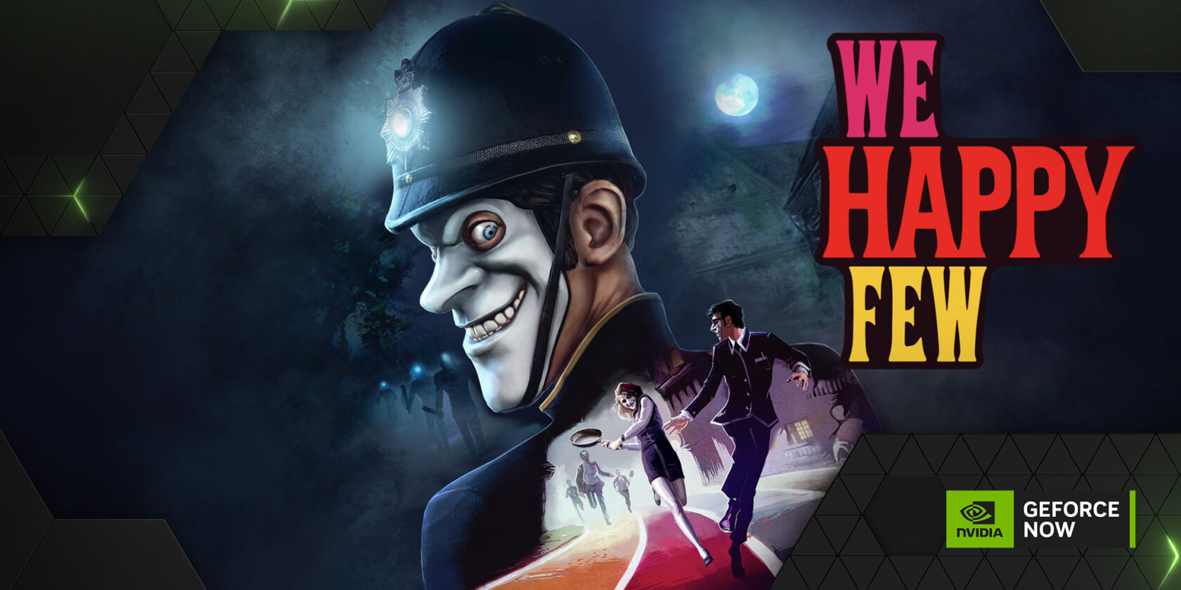 We Happy Few on GeForce NOW