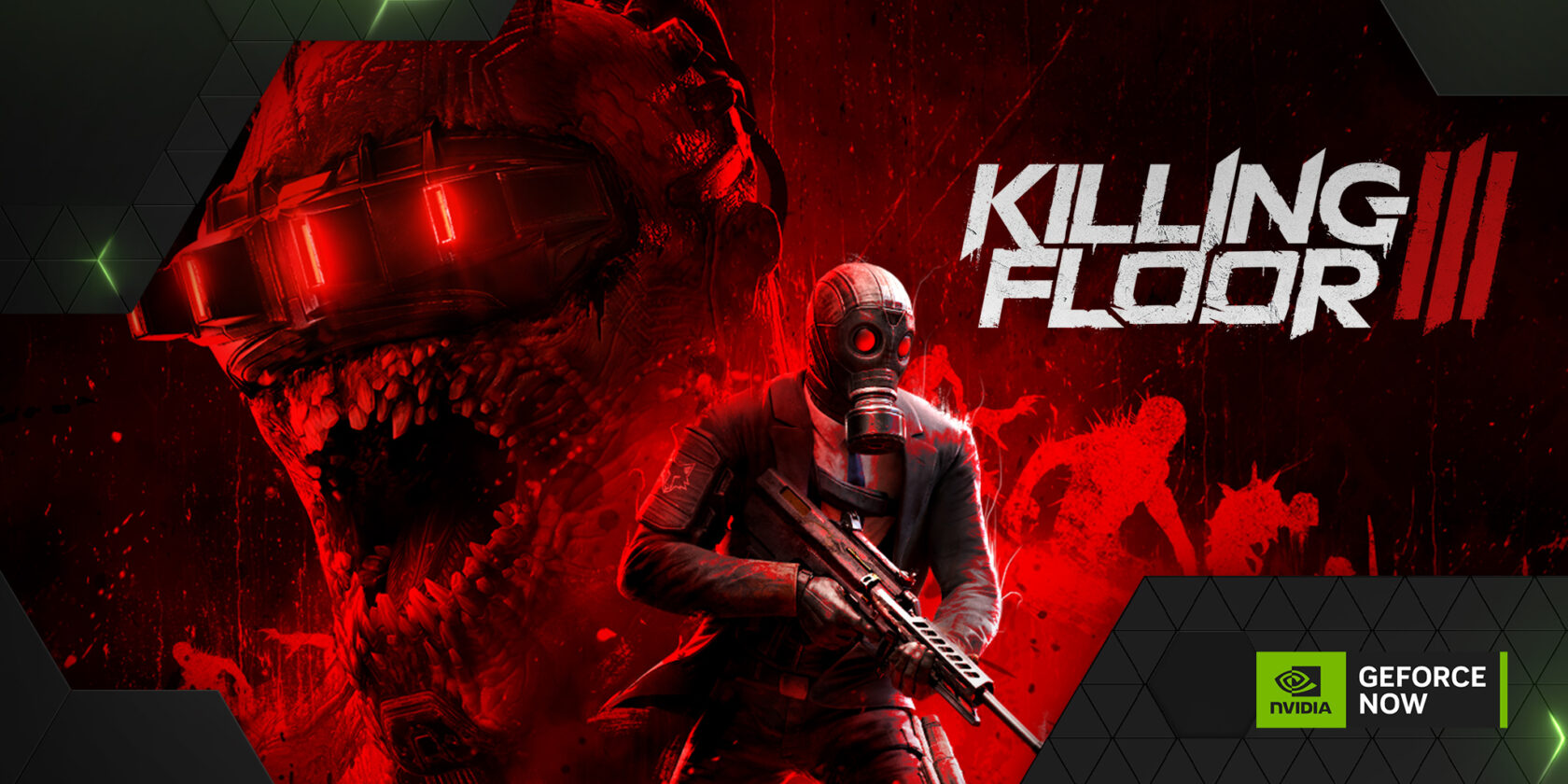 Killing Floor 3 on GeForce NOW