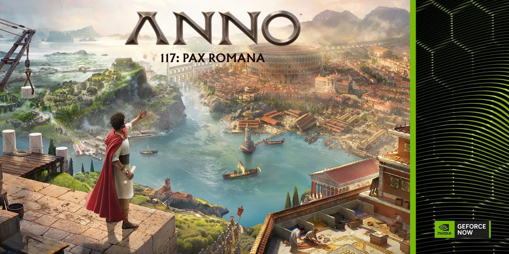 Anno 117: Pax Romana on GeForce NOW