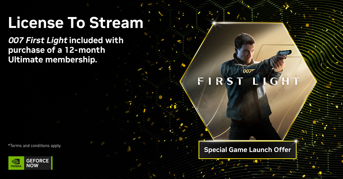 007 First Light Ultimate Bundle Game Launch Offer on GeForce NOW