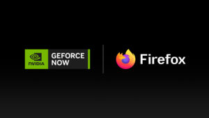 Bring the Fire: Play Games on GeForce NOW With New Firefox Browser Support