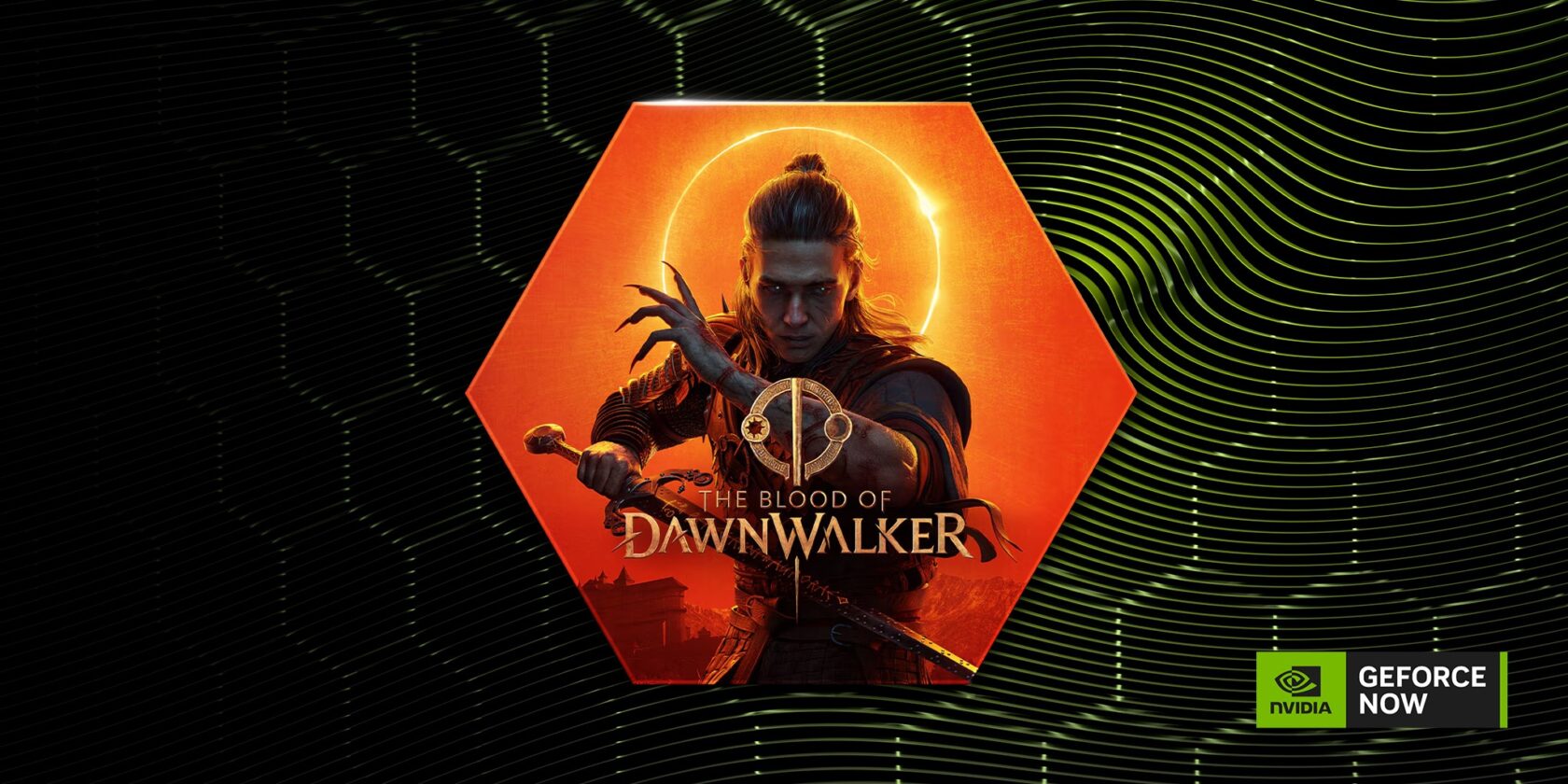 Blood of the Dawnwalker launch to be on GeForce NOW